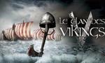Voir la fiche Le Clan des Vikings